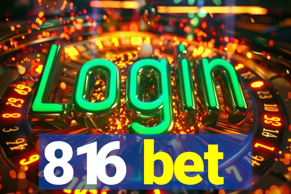 816 bet